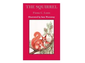 The Squirrel Book by Fiona C Lunn